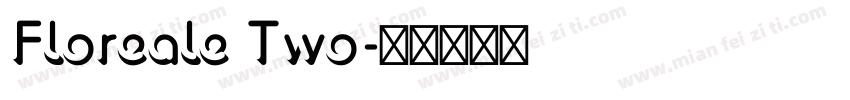 Floreale Two字体转换